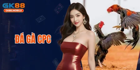 Đá gà CPC